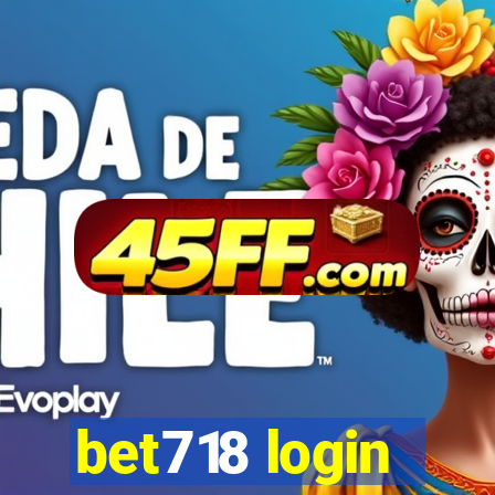 bet718 login